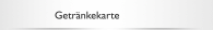 Getr&auml;nkekarte